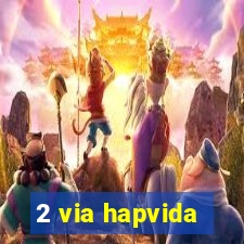 2 via hapvida